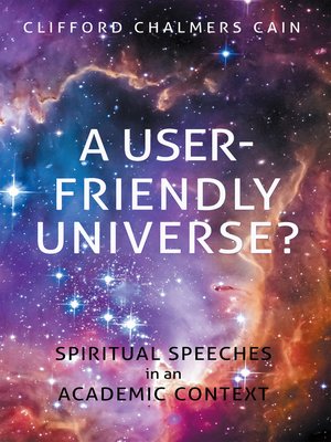cover image of A User-friendly Universe?